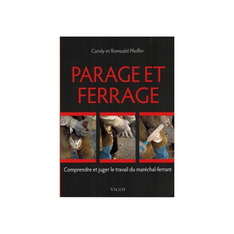 L/PARAGE ET FERRAGE ( maloine )