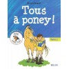 L/TOUS A PONEY - tome 2 (belin)