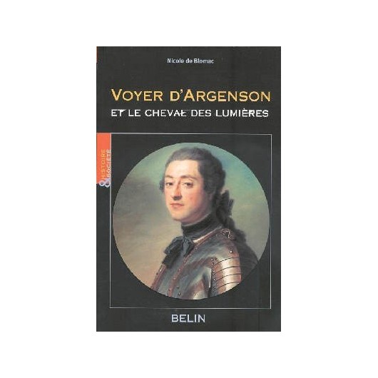 L/VOYER D ARGENSON&le cheval des lumieres (belin)