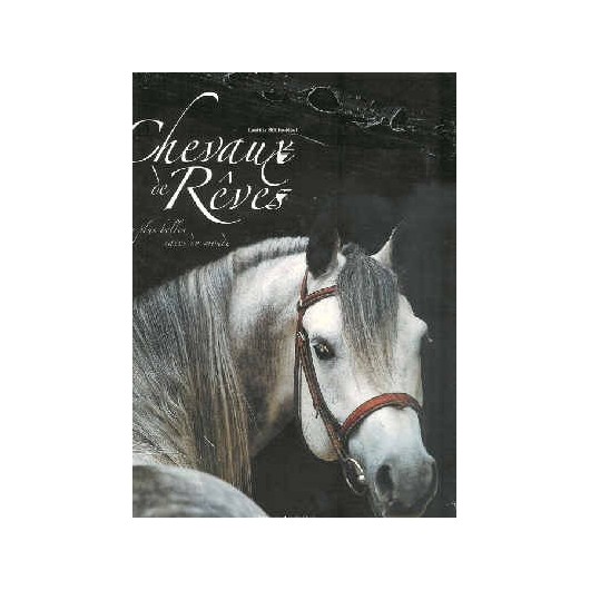 Chevaux de rêves Editions Lariviere CONTENUS Equestra