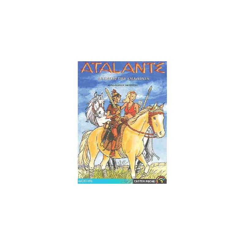 L/CASTOR POCHE-ATLANTE LE GALOP DES AMAZONES (918 )
