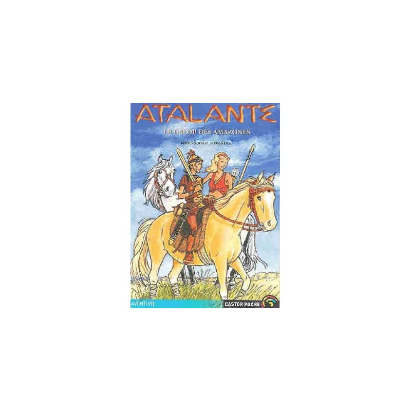 L/CASTOR POCHE-ATLANTE LE GALOP DES AMAZONES (918 )