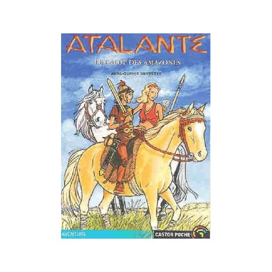 L/CASTOR POCHE-ATLANTE LE GALOP DES AMAZONES (918 )