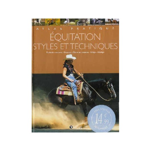 L/ATLAS PRATIQUE EQUITATION STYLE ET  TECHNIQUES (glenat)