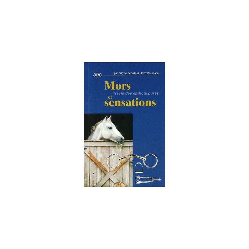 L/MORS ET SENSATIONS-PRECIS DES EMBOUCHURES (hs sprenger)