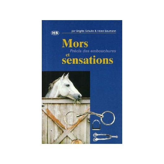 L/MORS ET SENSATIONS-PRECIS DES EMBOUCHURES (hs sprenger)