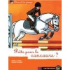 L/PRETE POUR LE CONCOURS-CLARA ET LES PONEYS 14 -(castor poche)