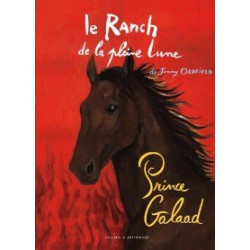 RANCH DE LA PLEINE LUNE T13 -RINCE GALAAD zulma