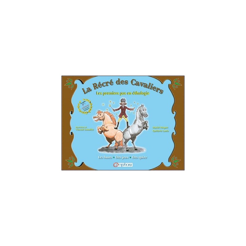 L/RECRE DES CAVALIERS-1° PAS EN ETHOLOGIE (amphora)*