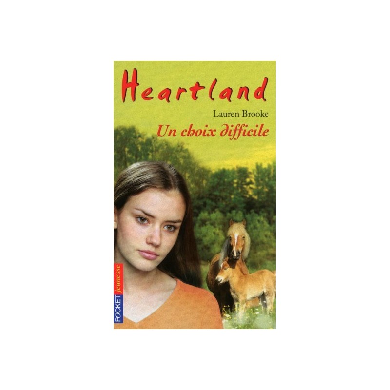 L/HEARTLAND 35-UN CHOIX DIFFICILE (pocket jeunesse)