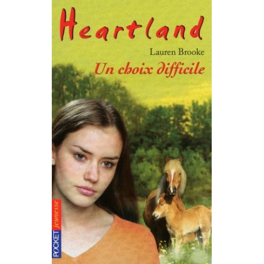 L/HEARTLAND 35-UN CHOIX DIFFICILE (pocket jeunesse)