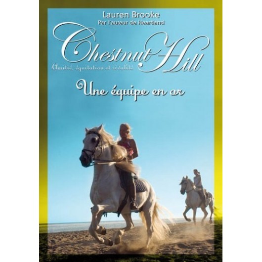 L/CHESTNUT HILL 9-UNE EQUIPE EN OR (pocket jeunesse)