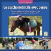 L/PSYCHOMOTRICITE AVEC PONEY ( amphora )*