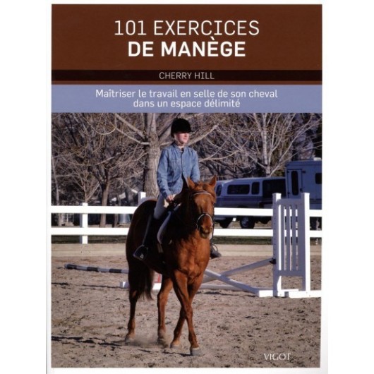 101 exercices de manège - Vigot