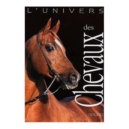 L'univers des chevaux