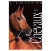 L'univers des chevaux