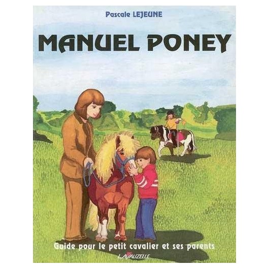 MANUEL PONEY lavauzelle