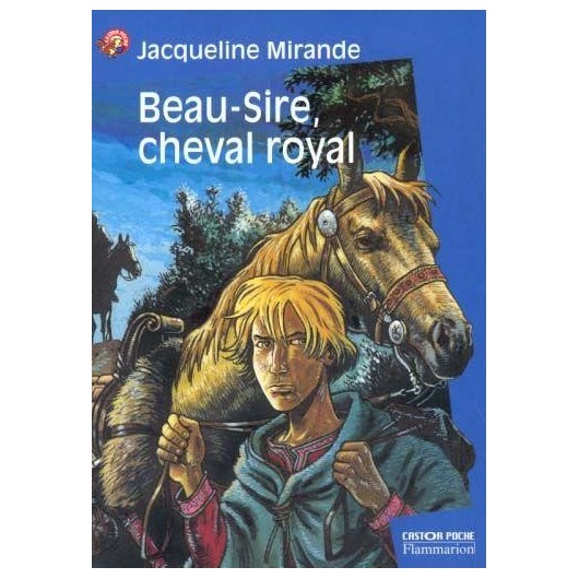 748 Beau-Sire, cheval royal