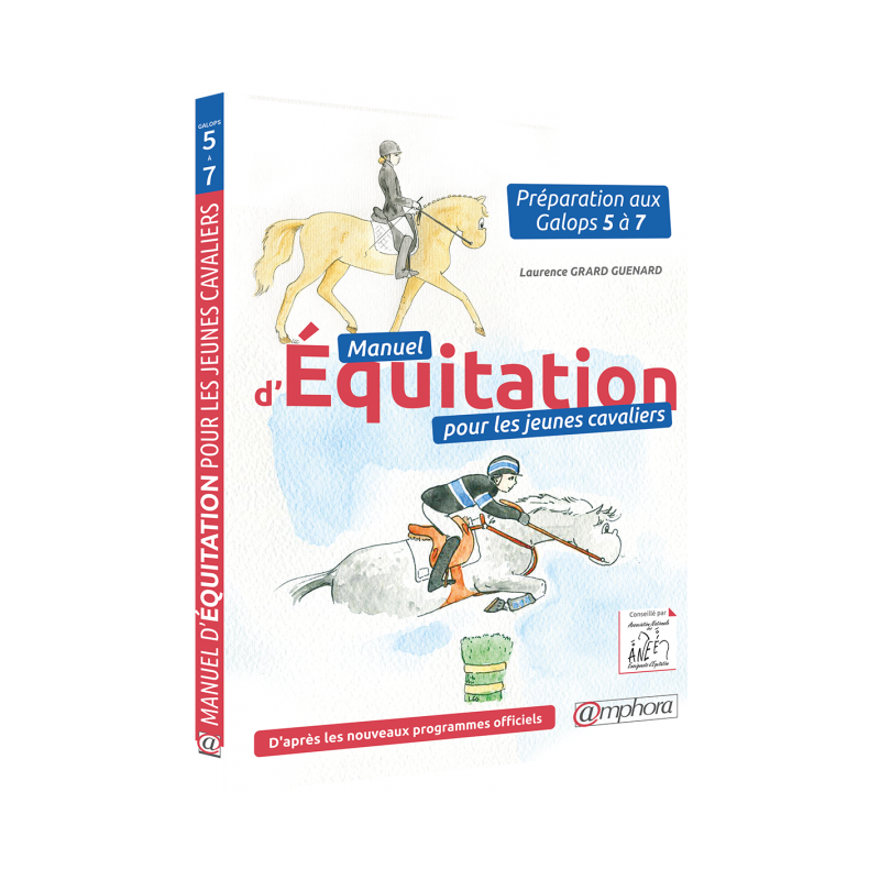 Livre Manuel d'équitation pour les jeunes cavaliers - Galops 5 à 7 Amphora  - Livres - Accessoires - Cavaliers