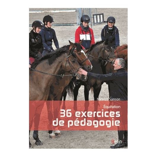 36 exercices de pédagogie Nicolas Sanson Editions Belin