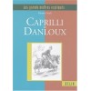 Les grands maîtres expliqués Caprilli et Danloux Marion Scali Editions Belin