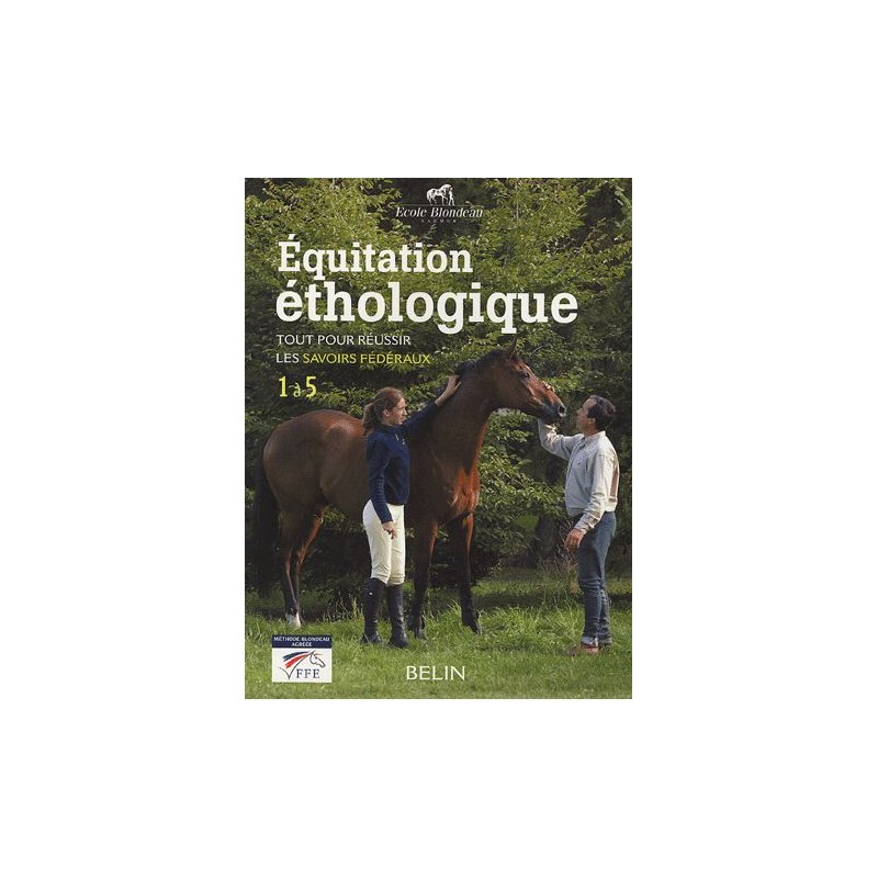 Manuel D équitation éthologique Savoirs 1 à 5