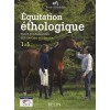 Équitation éthologique Tout pour réussir les savoirs fédéraux 1 à 5 Ecole Blondeau Editions Belin