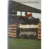 Equitation jumping William Steinkraus Editions Lavauzelle