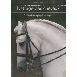 Nattage des chevaux, 30 modèles expliqués pas à pas Charni Lewis Editions Vigot