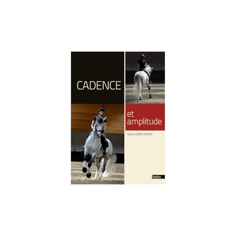 Cadence et amplitude Guillaume Henry Editions Belin