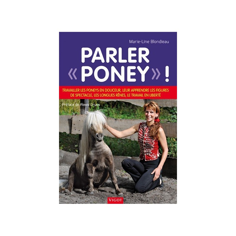 Parler « poney » ! Marie-Line Blondieau Editions Vigot