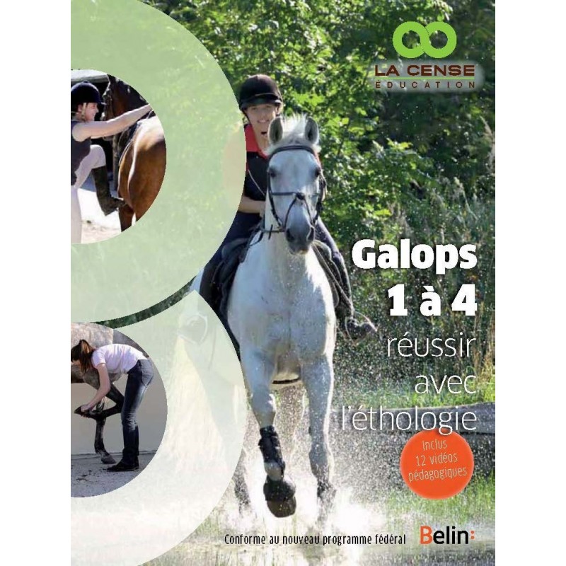 Galops 1 à 4 réussir avec l'éthologie Collectif Editions Belin