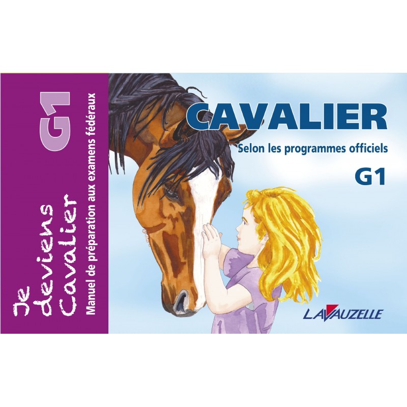 Je deviens cavalier galop 1 Lavauzelle - Equestra