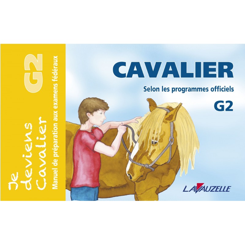 Je deviens cavalier galop 2 Lavauzelle - Equestra