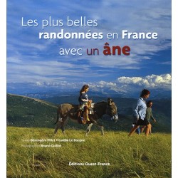 Les plus belles randonnées en France avec un âne Bérengère Pillet Gaëlle Le Borgne Editions Ouest-France