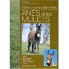 Bien connaitre les ânes et mulets René Metz Editions de Vecchi