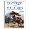 Le cheval et ses maladies E Straiton Editions Vigot