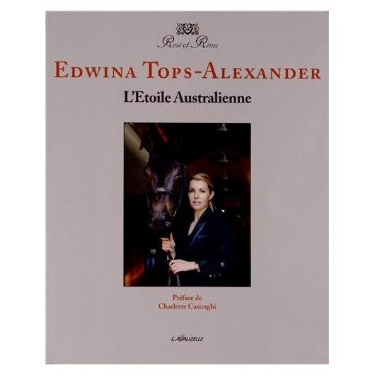 Edwina Tops-Alexander, L'Etoile Australienne Edwina Tops-Alexander Editions Lavauzelle 