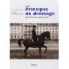 Les principes de dressages Jean-Marc Vié Patrick Le Rolland Editions Belin