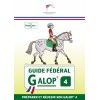 Guide Fédéral Galop 4, Préparer et réussir son galop 4 Fédération Française d'Équitation