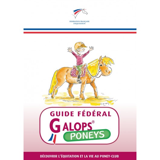 Guide Fédéral Galops Poneys Fédération Française d'Équitation