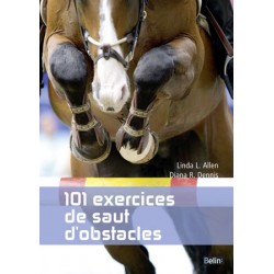 101 exercices de saut d'obstacles F. Batellier L. Allen D. Denis Éditions Belin