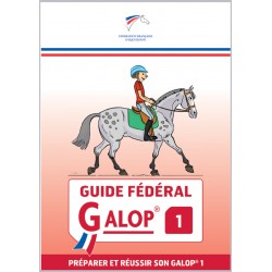 Guide Fédéral Galop 1, Préparer et réussir son galop 1 Fédération Française d'Équitation