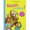 Réussis tes galops! Sylviane Gangloff Éditions Belin