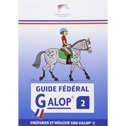Guide Fédéral Galop® 2
