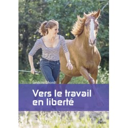 Vers le travail en liberté Sandrine Dhondt Editions Belin