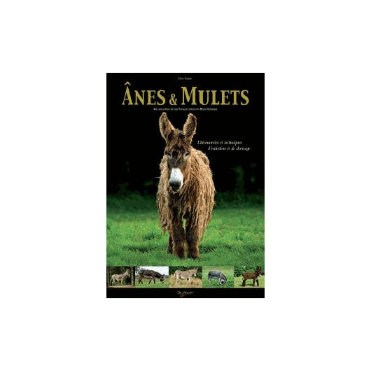 Livre Anes et mulets - De Vecchi Livre Anes et mulets - De Vecchi