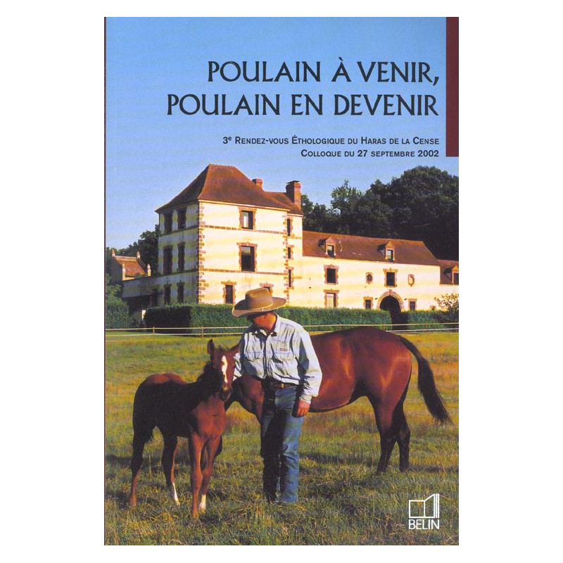 Livre Poulain a venir, poulain en devenir - Belin