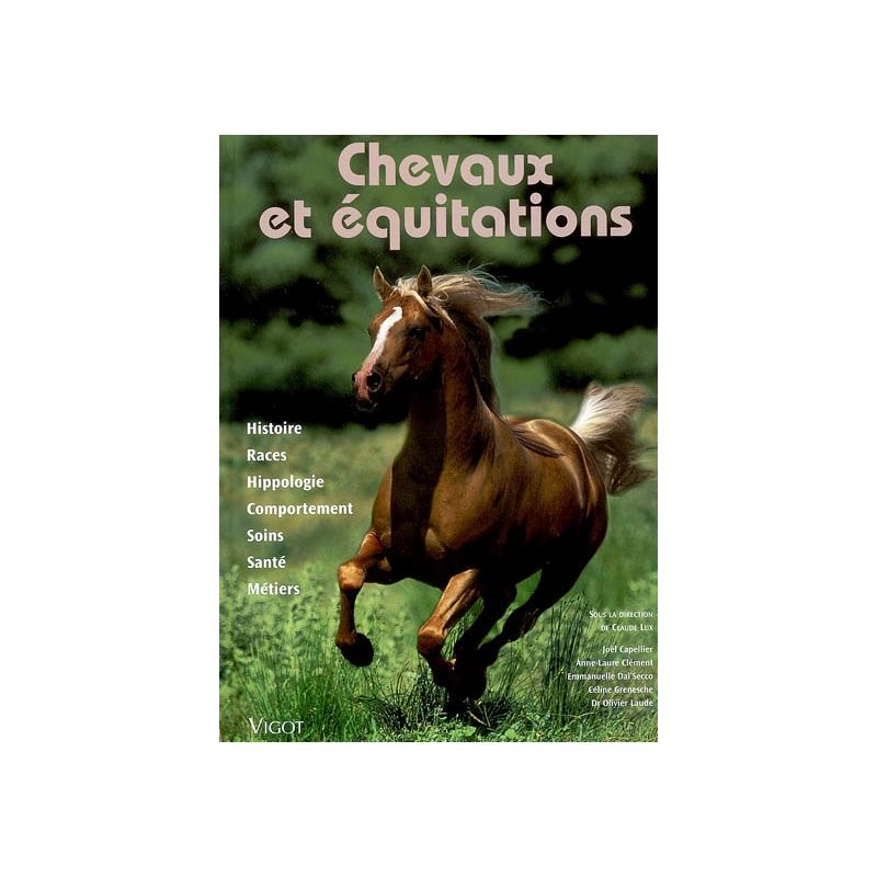 Livre Chevaux et Equitations - Vigot