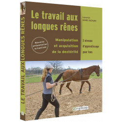 Les fondamentaux du travail aux longues rênes - Amphora